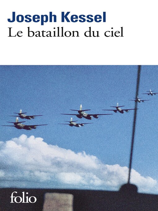 Title details for Le bataillon du ciel by Joseph Kessel - Available
